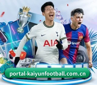 开云体育直播五大内容板块,覆盖赛事直播与实时比分（Kaiyun Sports）